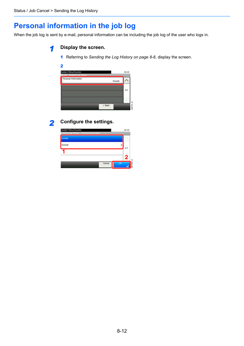 Personal information in the job log, Personal information in the job log -12, Display the screen | Configure the settings | TA Triumph-Adler 261ci User Manual | Page 252 / 396