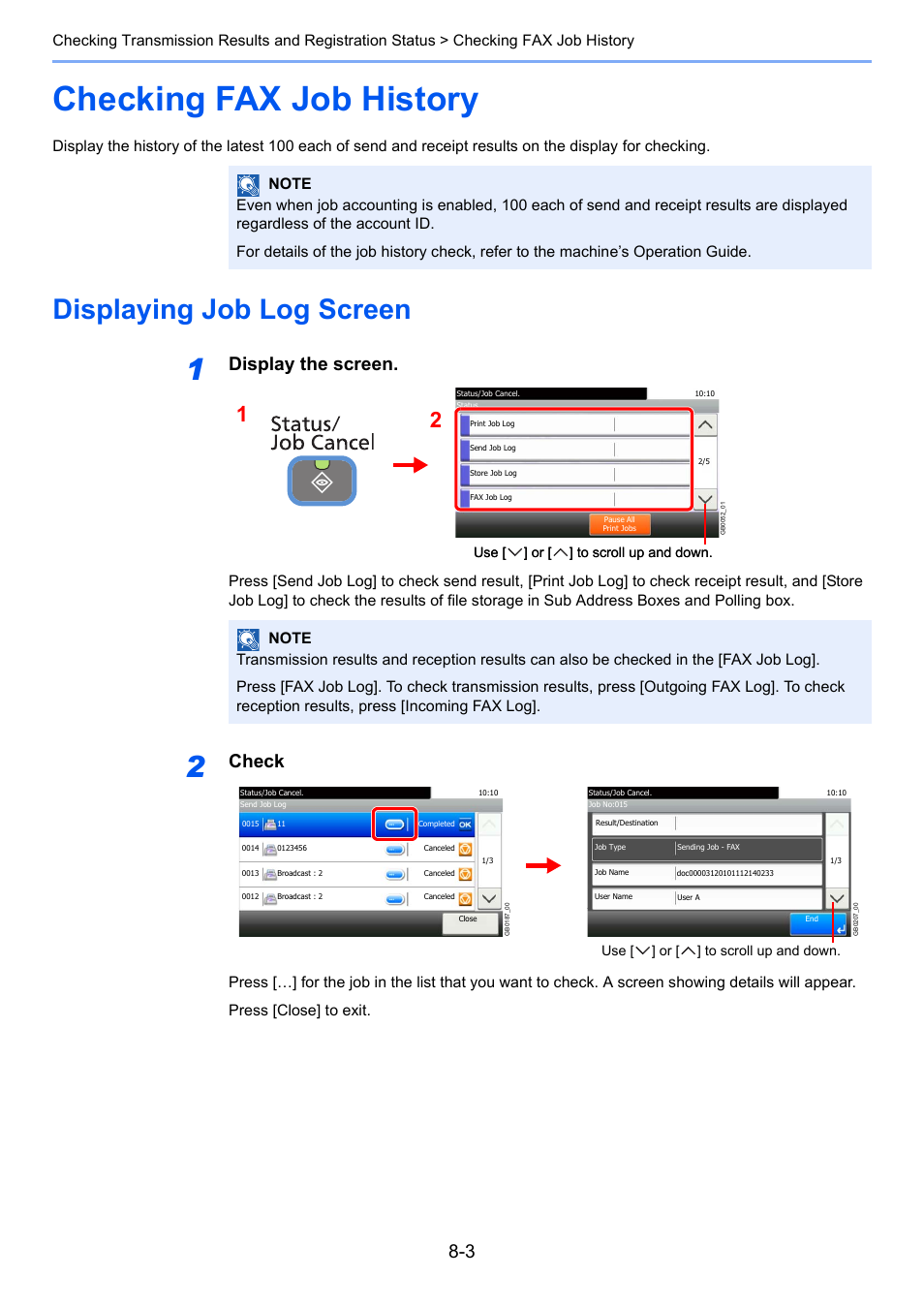 Checking fax job history, Displaying job log screen, Checking fax job history -3 | Displaying job log screen -3, Display the screen, Check | TA Triumph-Adler 261ci User Manual | Page 148 / 212