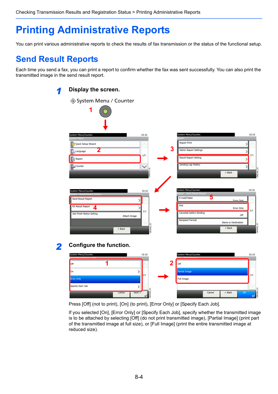 Printing administrative reports, Send result reports, Printing administrative reports -4 | Send result reports -4, Display the screen, Configure the function | TA Triumph-Adler 261ci User Manual | Page 149 / 212