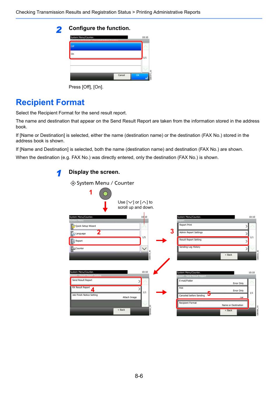 Recipient format, Recipient format -6, Configure the function | Display the screen, Press [off], [on, Use [ ] or [ ] to scroll up and down | TA Triumph-Adler 261ci User Manual | Page 151 / 212