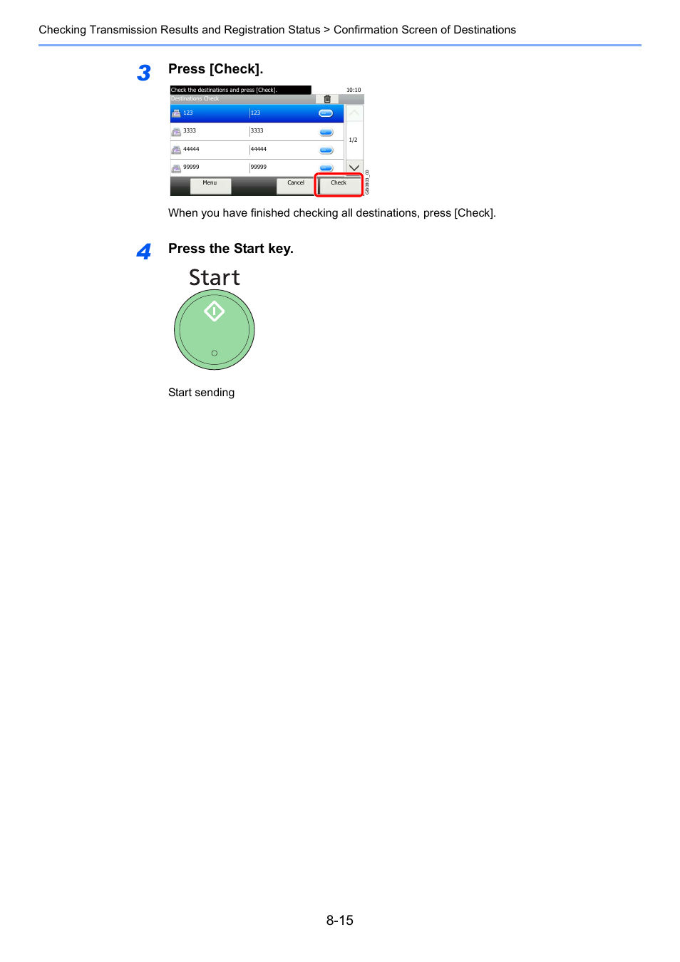 Press [check, Press the start key, Start sending | TA Triumph-Adler 261ci User Manual | Page 160 / 212