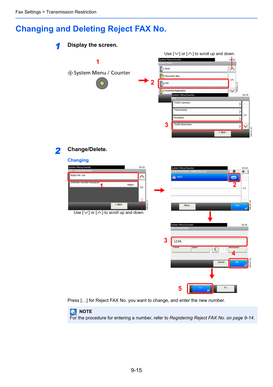 Changing and deleting reject fax no, Changing and deleting reject fax no -15, Display the screen | Change/delete, Fax settings > transmission restriction | TA Triumph-Adler 261ci User Manual | Page 175 / 212