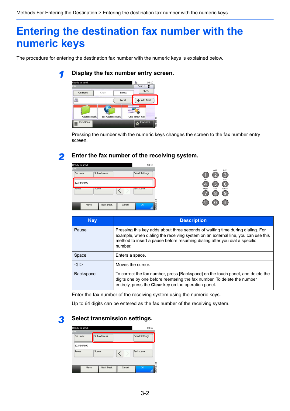 Display the fax number entry screen, Enter the fax number of the receiving system, Select transmission settings | Key description | TA Triumph-Adler 261ci User Manual | Page 42 / 212