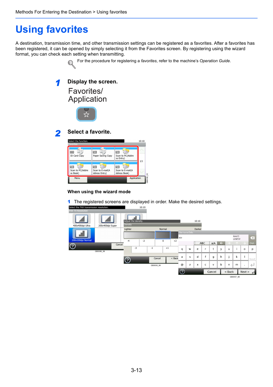 Using favorites, Using favorites -13, Display the screen | Select a favorite | TA Triumph-Adler 261ci User Manual | Page 53 / 212