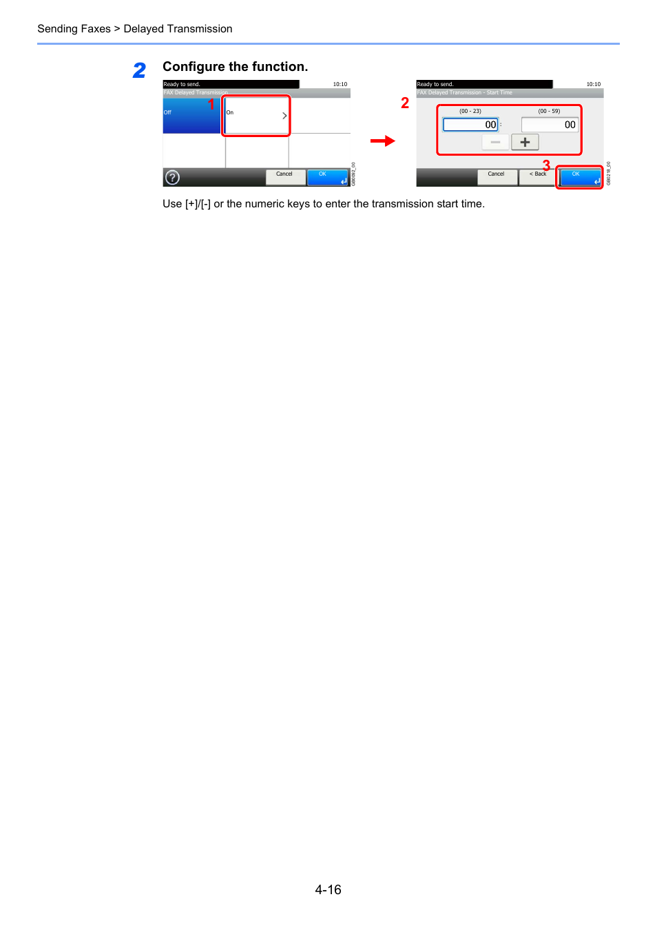 Configure the function, Sending faxes > delayed transmission | TA Triumph-Adler 261ci User Manual | Page 70 / 212