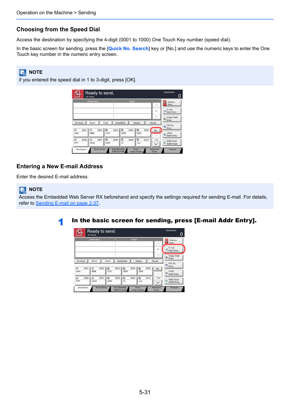 Choosing from the speed dial, Entering a new e-mail address, Operation on the machine > sending | Enter the desired e-mail address | TA Triumph-Adler 3005ci User Manual | Page 207 / 572