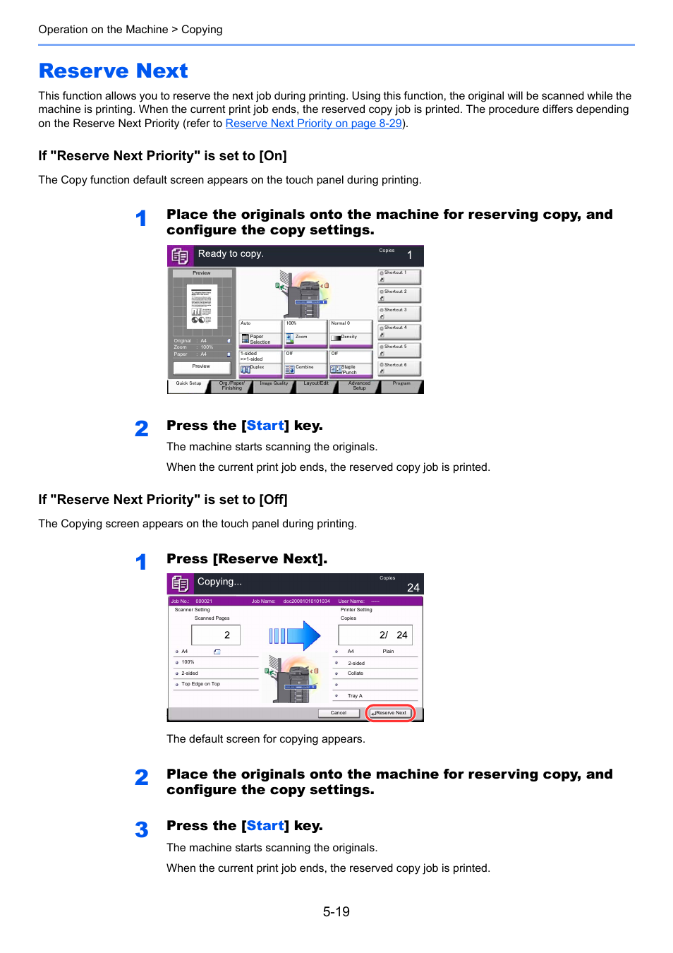 Reserve next, Reserve next -19, If "reserve next priority" is set to [on | Press the [ start ] key, If "reserve next priority" is set to [off, Press [reserve next, Operation on the machine > copying, The default screen for copying appears | TA Triumph-Adler 3060i User Manual | Page 191 / 526