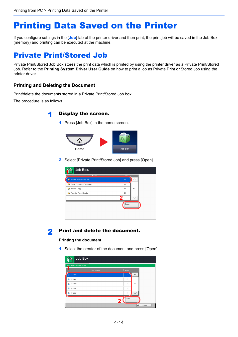 Printing data saved on the printer, Private print/stored job, Printing data saved on the printer -14 | Private print/stored job -14, Printing and deleting the document, Display the screen, Print and delete the document | TA Triumph-Adler 3555i User Manual | Page 170 / 550