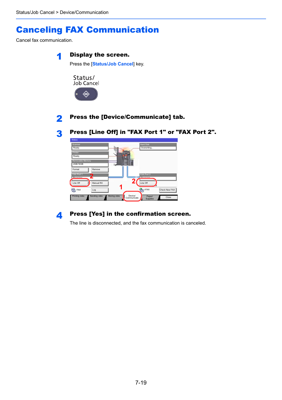 Canceling fax communication, Canceling fax communication -19, Display the screen | Press the [device/communicate] tab, Press [line off] in "fax port 1" or "fax port 2, Press [yes] in the confirmation screen | TA Triumph-Adler 3555i User Manual | Page 335 / 550