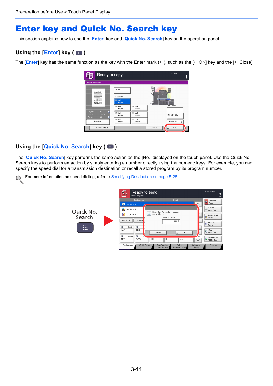 Enter key and quick no. search key, Enter key and quick no. search key -11, Using the [ enter ] key ( ) | Using the [ quick no. search ] key ( ), Preparation before use > touch panel display | TA Triumph-Adler 6555i User Manual | Page 115 / 540