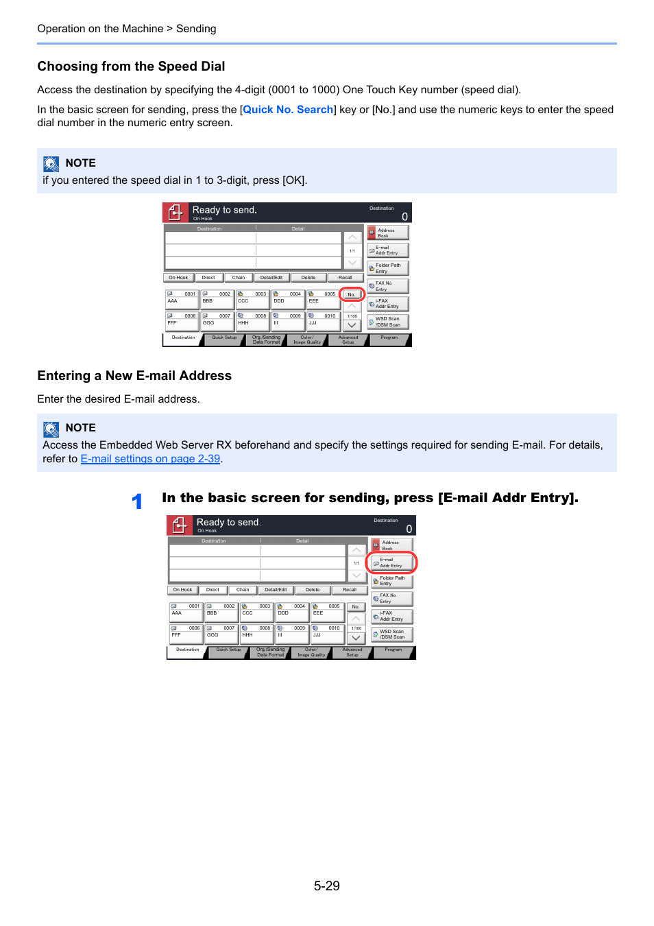 Choosing from the speed dial, Entering a new e-mail address, Operation on the machine > sending | Enter the desired e-mail address | TA Triumph-Adler 6555i User Manual | Page 205 / 540