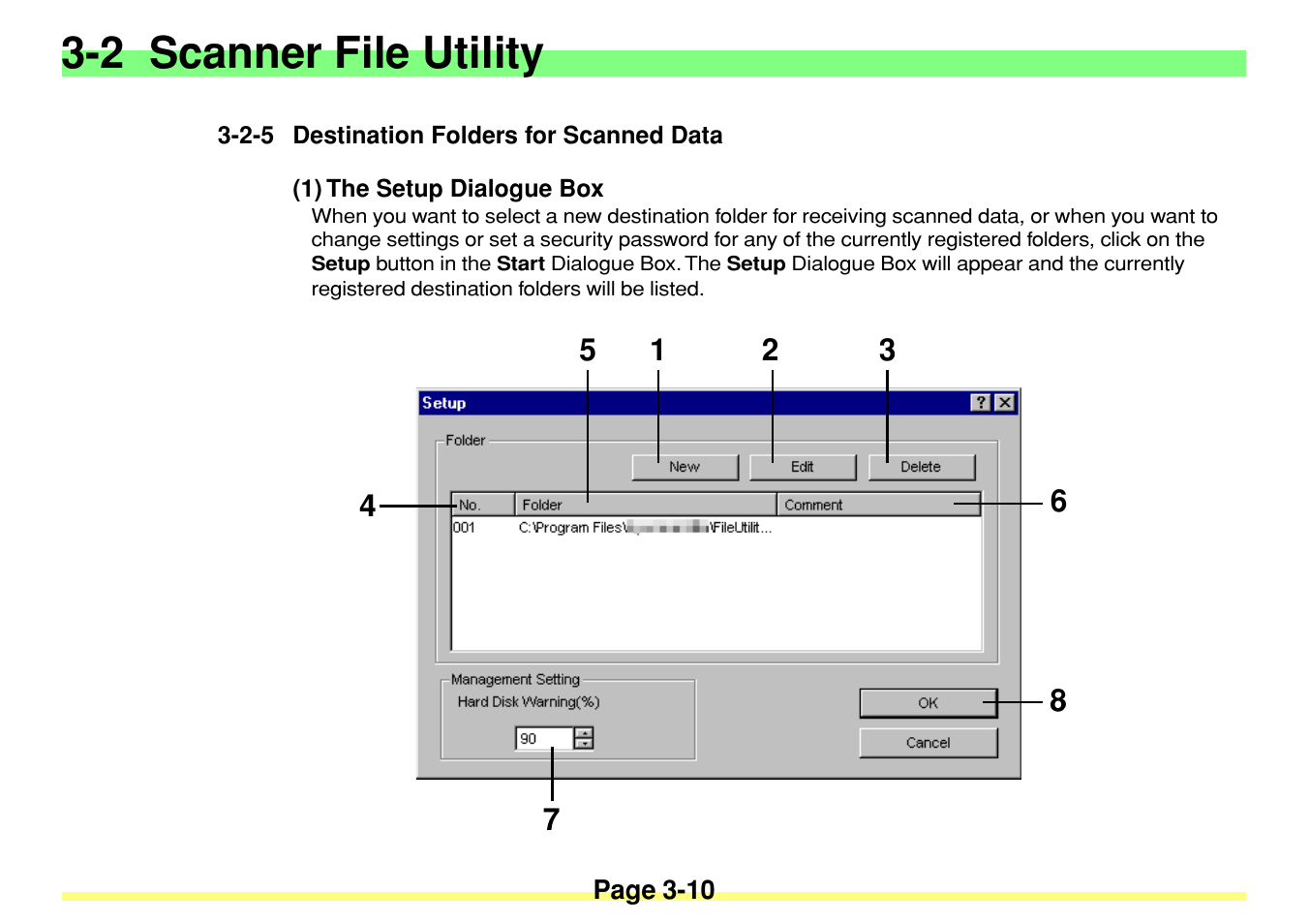 2-5 destination folders for scanned data, 1) the setup dialogue box, 2-5 destination folders for scanned data -10 | 1) the setup dialogue box -10, 2 scanner file utility | TA Triumph-Adler DC 2020 User Manual | Page 53 / 113