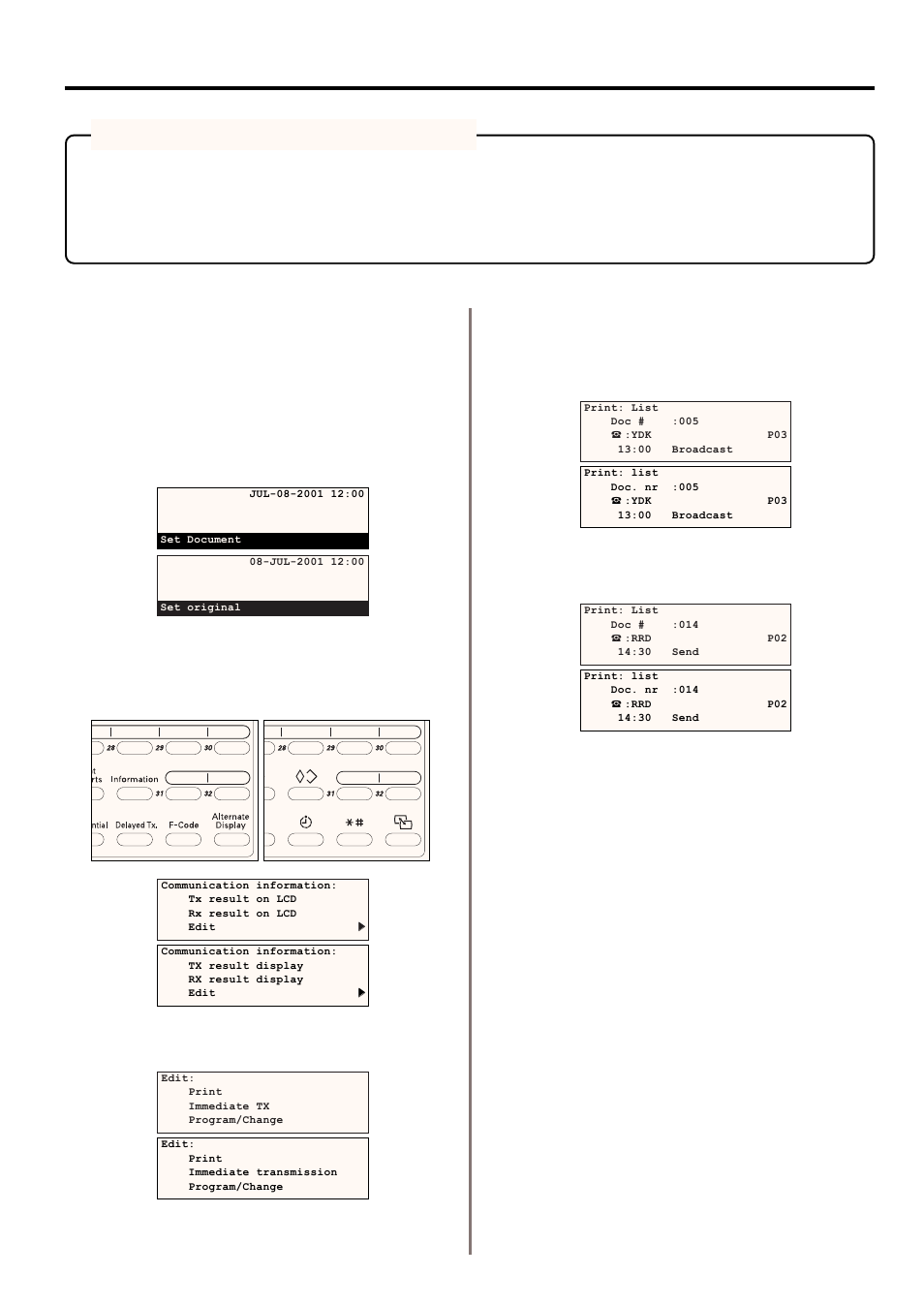 Editing a communication in memory, 1) print out a sample image of waiting documents | TA Triumph-Adler DC 2020 User Manual | Page 67 / 177