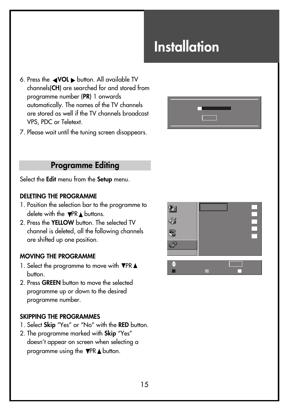 Installation, Programme editing | Daewoo DSL-15D3 User Manual | Page 15 / 29