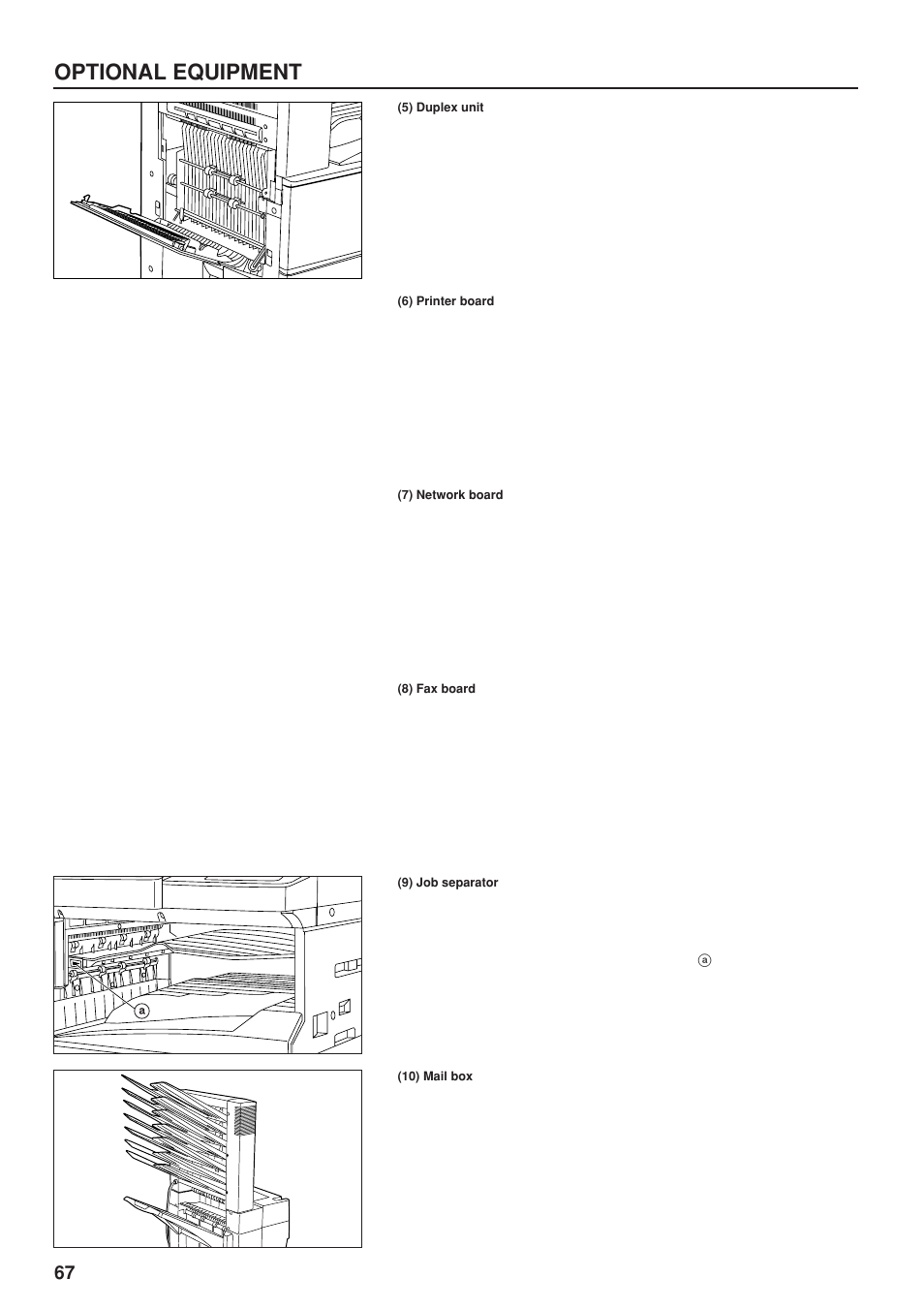 5) duplex unit, 6) printer board, 7) network board | 8) fax board, 9) job separator, 10) mail box, 4) finisher, Selecting the sort mode, Selecting the staple mode, Optional equipment | TA Triumph-Adler DC 2023 User Manual | Page 70 / 90