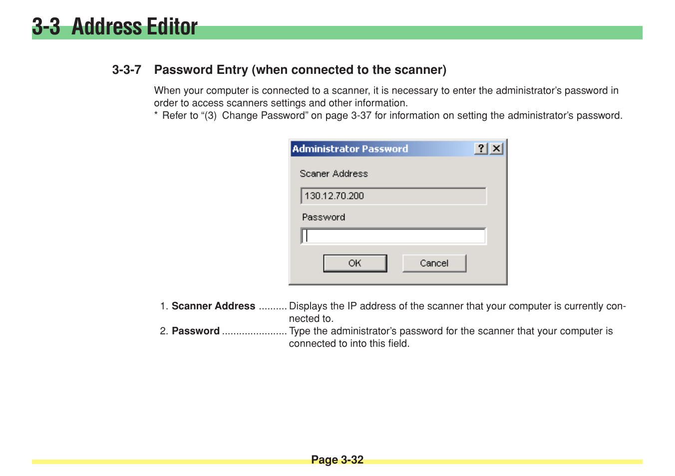 3-7 password entry (when connected to the scanner), Password entry (when connected to the scanner) -32, 3 address editor | TA Triumph-Adler DC 2025 User Manual | Page 105 / 182