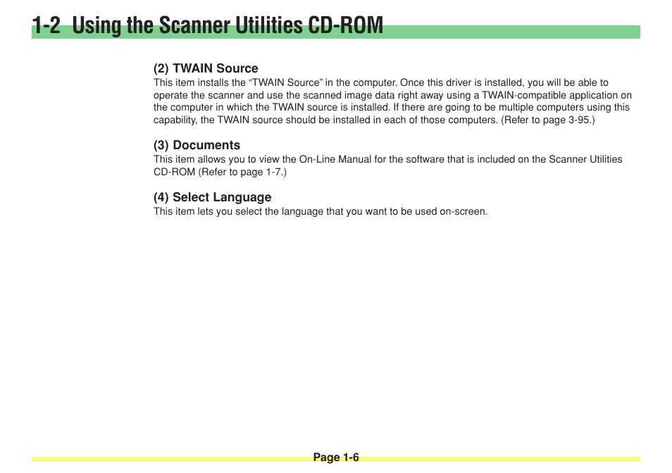 2) twain source, 3) documents, 4) select language | Twain source -6, Documents -6, Select language -6, 2 using the scanner utilities cd-rom | TA Triumph-Adler DC 2025 User Manual | Page 23 / 182