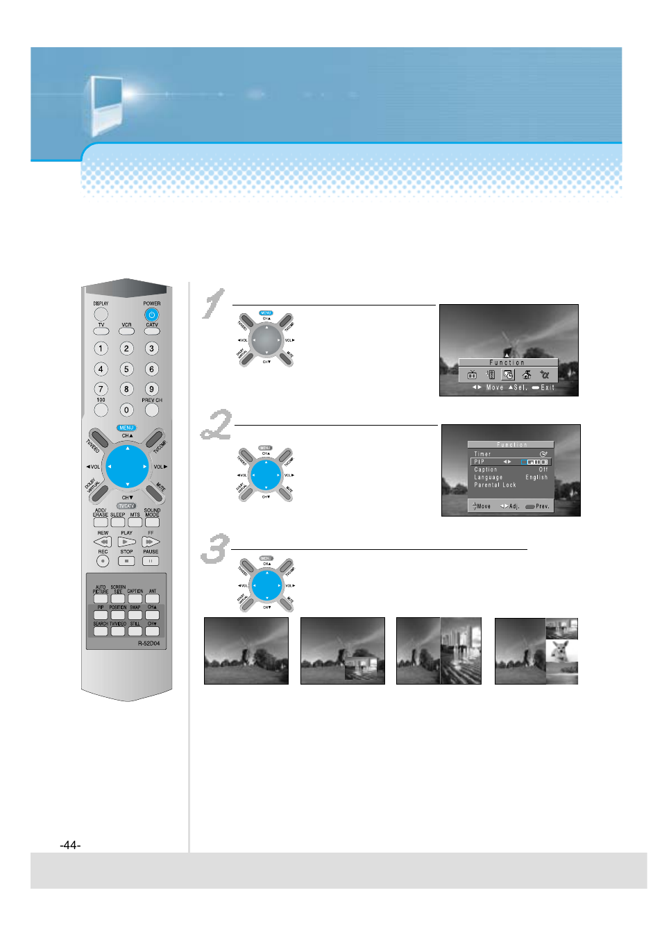 Selection of pip, When selecting various pip, Press the “menu” button and select “function | Daewoo 5520CRA User Manual | Page 45 / 61