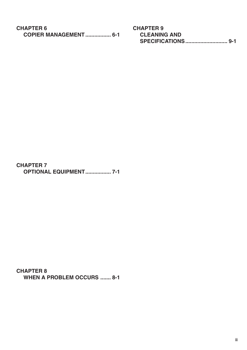 Chapter 6 copier management -1, Chapter 7 optional equipment -1, Chapter 8 when a problem occurs -1 | Chapter 9 cleaning and specifications -1 | TA Triumph-Adler DC 2025 User Manual | Page 5 / 139