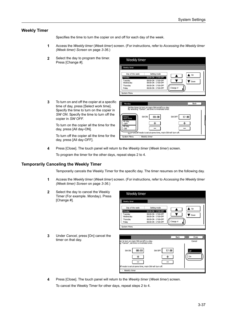 Weekly timer, Temporarily canceling the weekly timer, System settings 3-37 | Select the day to program the timer. press [change | TA Triumph-Adler DC 2060 User Manual | Page 137 / 210