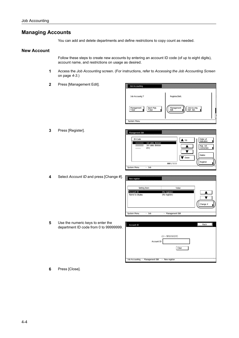 Managing accounts, New account, Managing accounts -4 | Job accounting 4-4, Press [management edit, Press [register, Select account id and press [change, Press [close | TA Triumph-Adler DC 2060 User Manual | Page 164 / 210