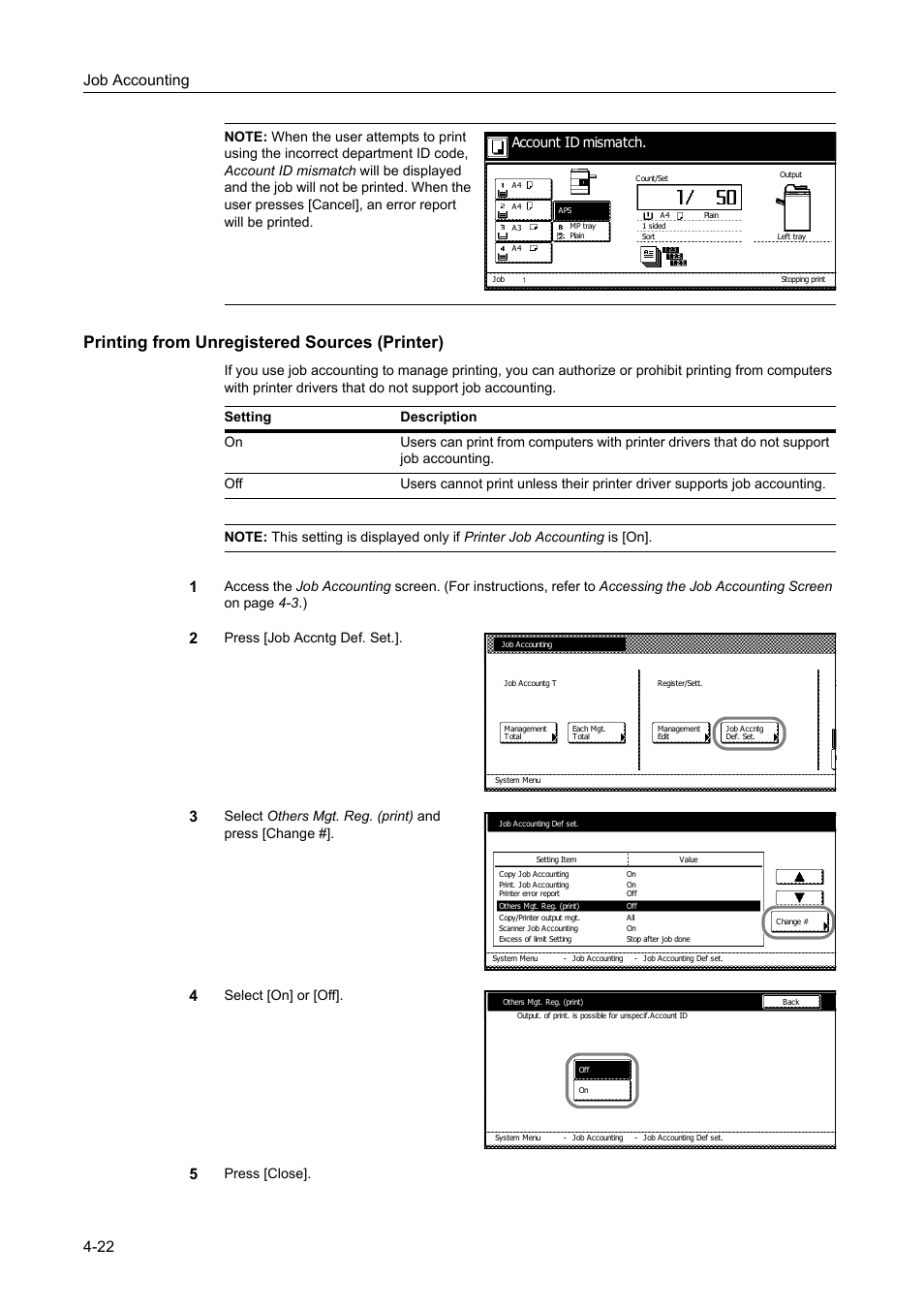 Printing from unregistered sources (printer), Printing from unregistered sources (printer) -22, Job accounting 4-22 | Press [job accntg def. set, Select others mgt. reg. (print) and press [change, Select [on] or [off, Press [close]. account id mismatch | TA Triumph-Adler DC 2060 User Manual | Page 182 / 210