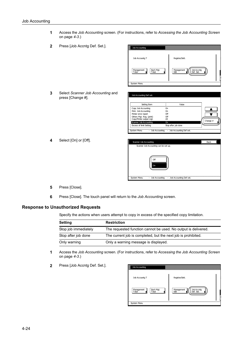 Response to unauthorized requests, Response to unauthorized requests -24, Job accounting 4-24 1 | Press [job accntg def. set, Select scanner job accounting and press [change, Select [on] or [off, Press [close | TA Triumph-Adler DC 2060 User Manual | Page 184 / 210