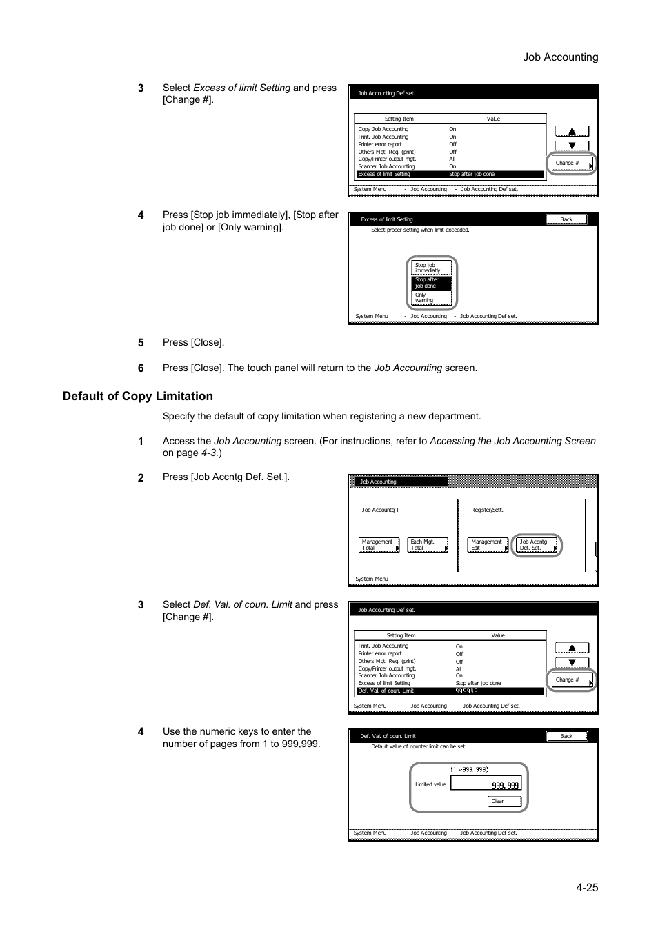 Default of copy limitation, Default of copy limitation -25, Job accounting 4-25 3 | Select excess of limit setting and press [change, Press [close, Press [job accntg def. set, Select def. val. of coun. limit and press [change | TA Triumph-Adler DC 2060 User Manual | Page 185 / 210