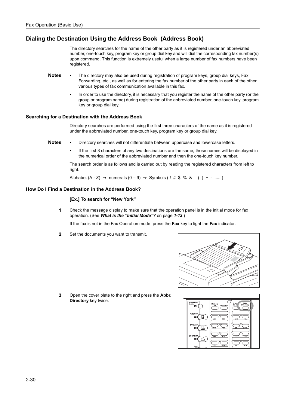 Searching for a destination with the address book, How do i find a destination in the address book | TA Triumph-Adler DC 2116 User Manual | Page 66 / 219