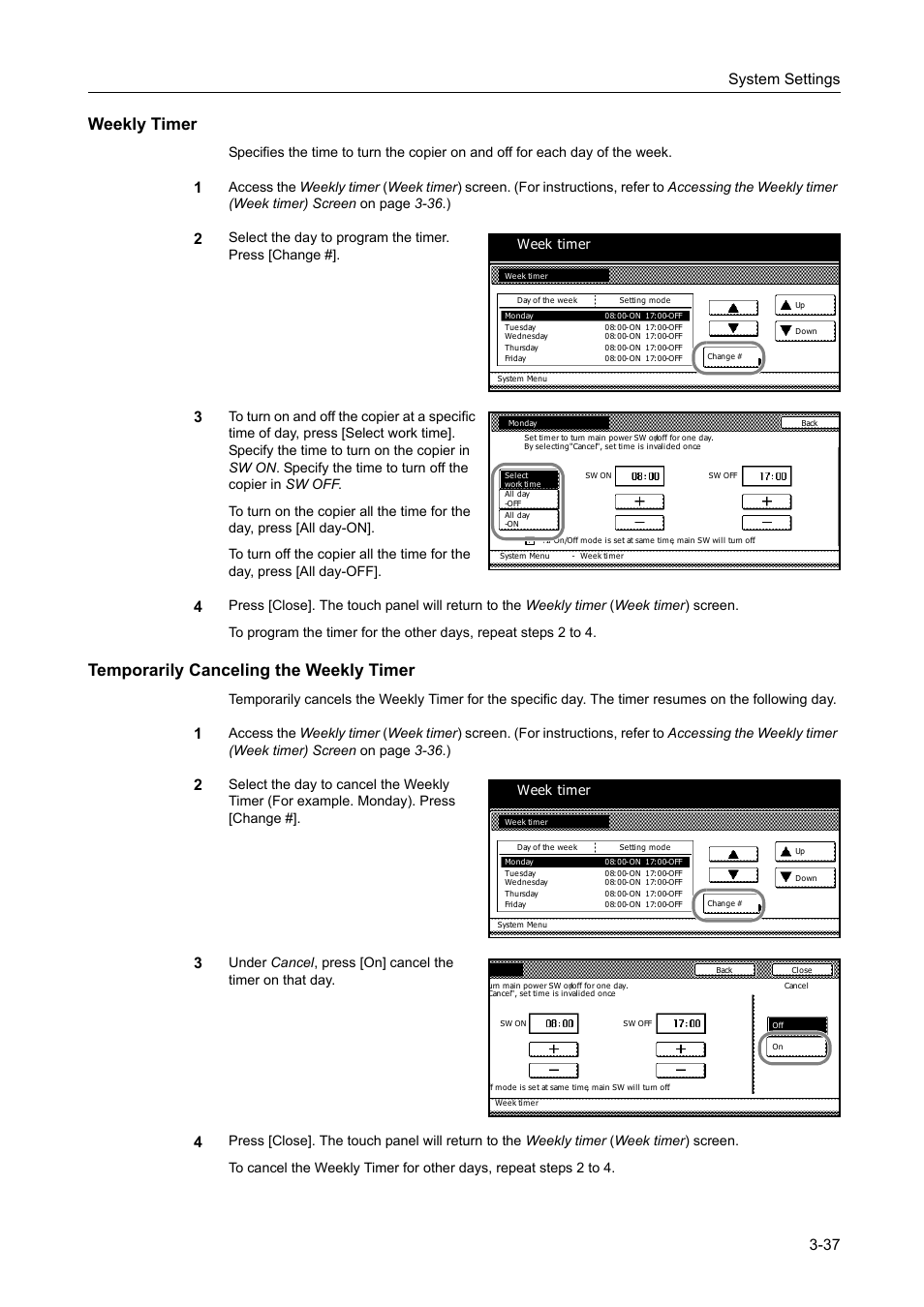 Weekly timer, Temporarily canceling the weekly timer, System settings 3-37 | Select the day to program the timer. press [change, Week timer | TA Triumph-Adler DC 2162 User Manual | Page 137 / 210