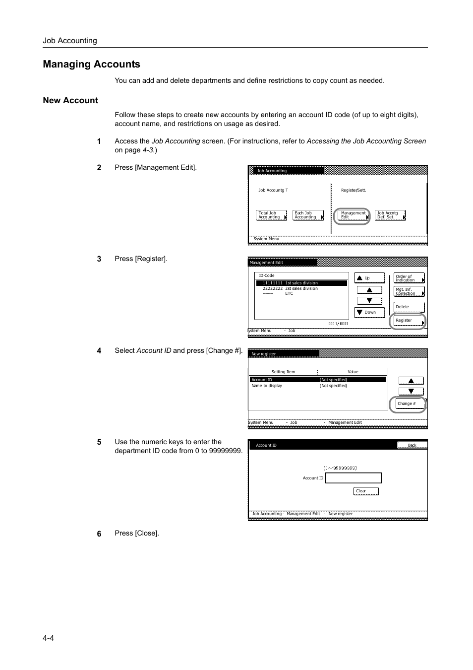 Managing accounts, New account, Managing accounts -4 | Job accounting 4-4, Press [management edit, Press [register, Select account id and press [change, Press [close | TA Triumph-Adler DC 2162 User Manual | Page 164 / 210