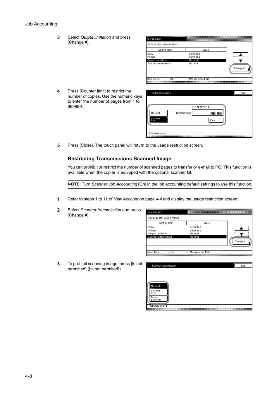 Restricting transmissions scanned image, Job accounting 4-8 3, Select output limitation and press [change | Select scanner transmission and press [change | TA Triumph-Adler DC 2162 User Manual | Page 168 / 210