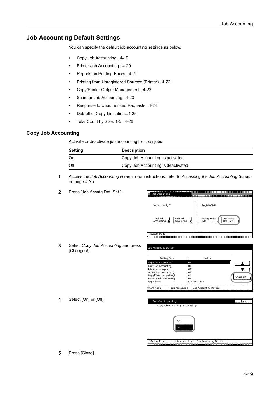 Job accounting default settings, Copy job accounting, Job accounting default settings -19 | Copy job accounting [on, Copy job accounting from, Job accounting 4-19 | TA Triumph-Adler DC 2162 User Manual | Page 179 / 210