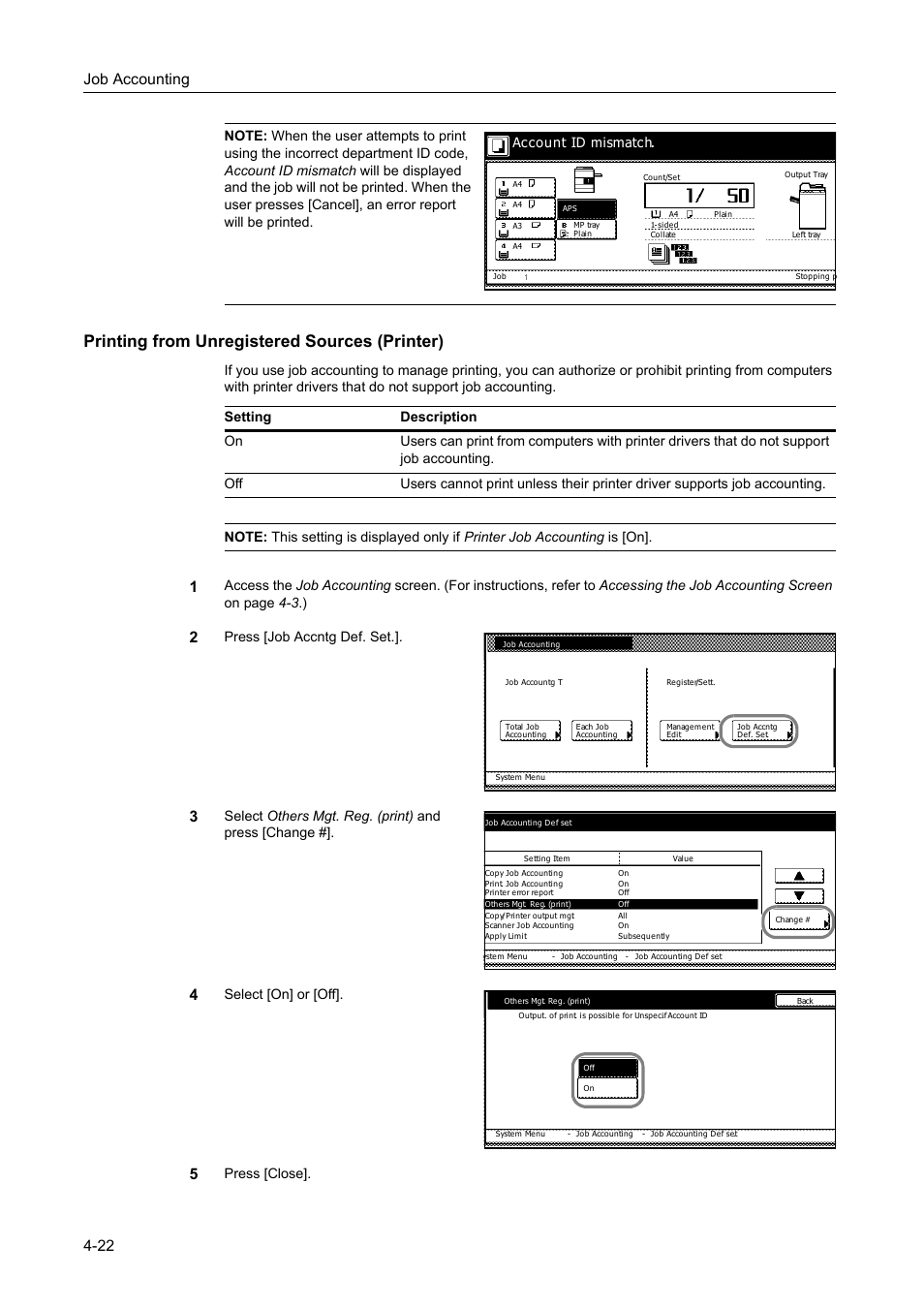 Printing from unregistered sources (printer), Printing from unregistered sources (printer) -22, Job accounting 4-22 | Press [job accntg def. set, Select others mgt. reg. (print) and press [change, Select [on] or [off, Press [close]. account id mismatch | TA Triumph-Adler DC 2162 User Manual | Page 182 / 210