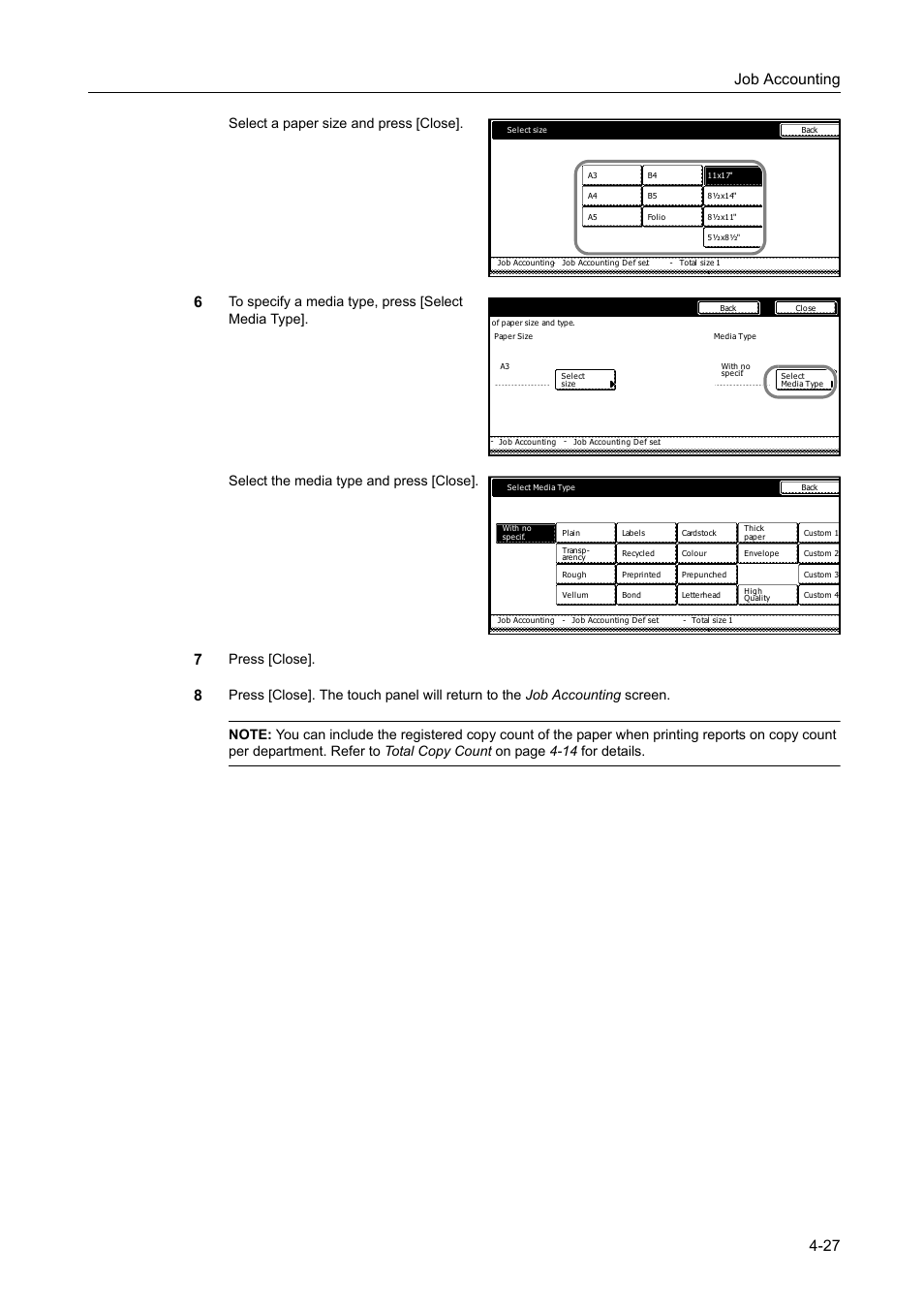 Job accounting 4-27, Select a paper size and press [close, Press [close | TA Triumph-Adler DC 2162 User Manual | Page 187 / 210