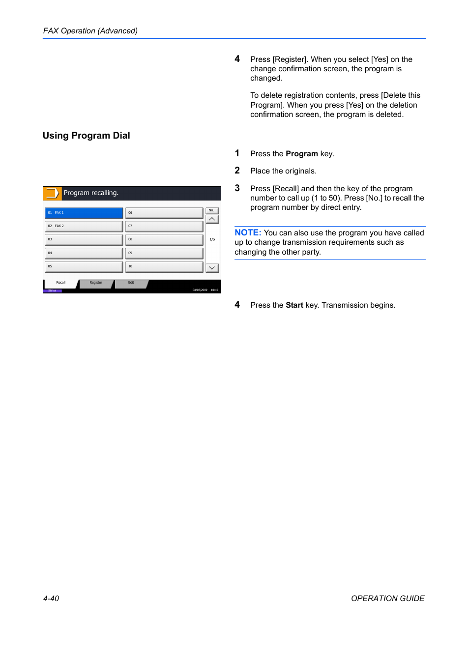 Using program dial 1, Fax operation (advanced) 4-40 operation guide, Press the program key | Place the originals, Press the start key. transmission begins | TA Triumph-Adler DC 2242 User Manual | Page 103 / 223