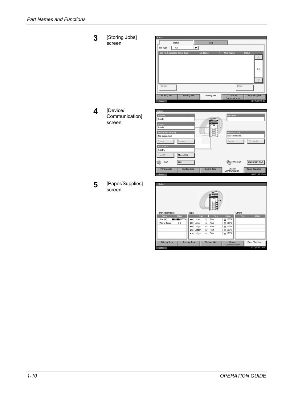 Part names and functions 1-10 operation guide, Storing jobs] screen, Device/ communication] screen | Paper/supplies] screen | TA Triumph-Adler DC 2325 User Manual | Page 26 / 240