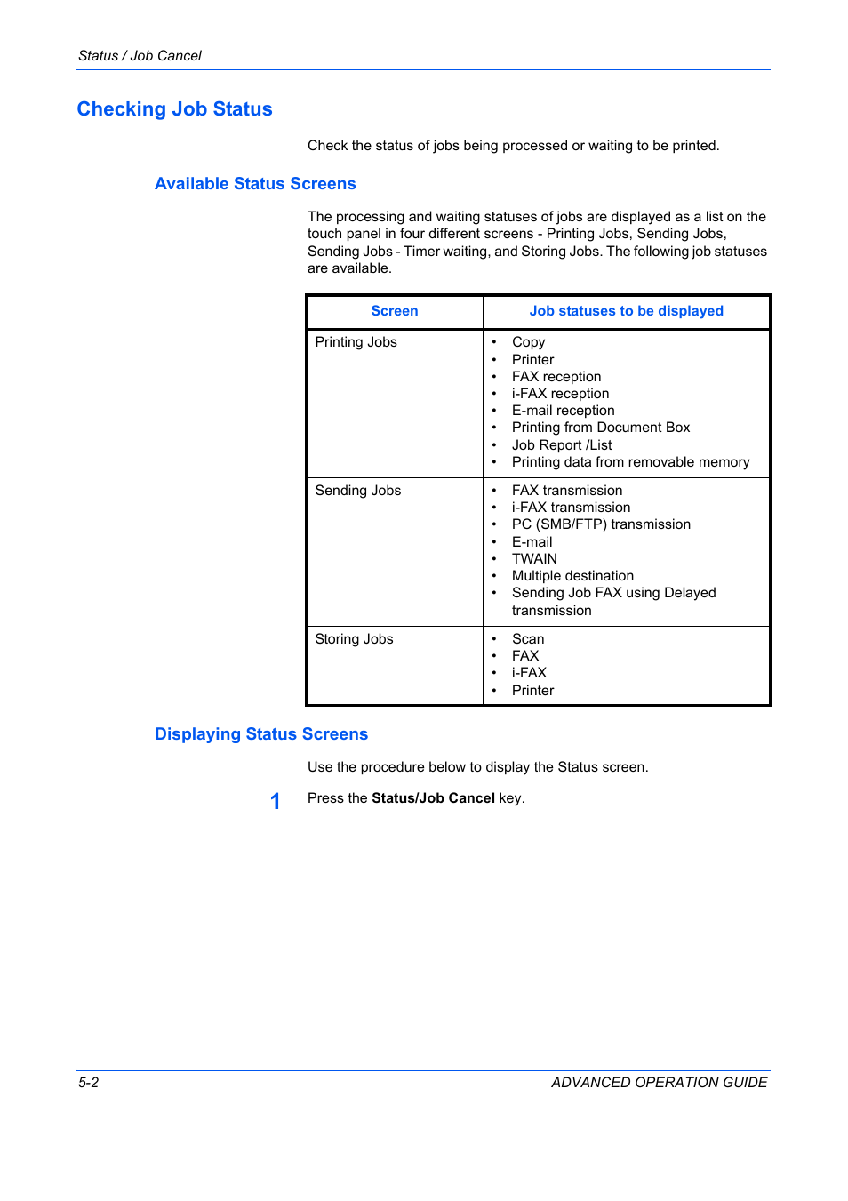 Checking job status, Available status screens, Displaying status screens | Checking job status -2 | TA Triumph-Adler DC 2325 User Manual | Page 150 / 311