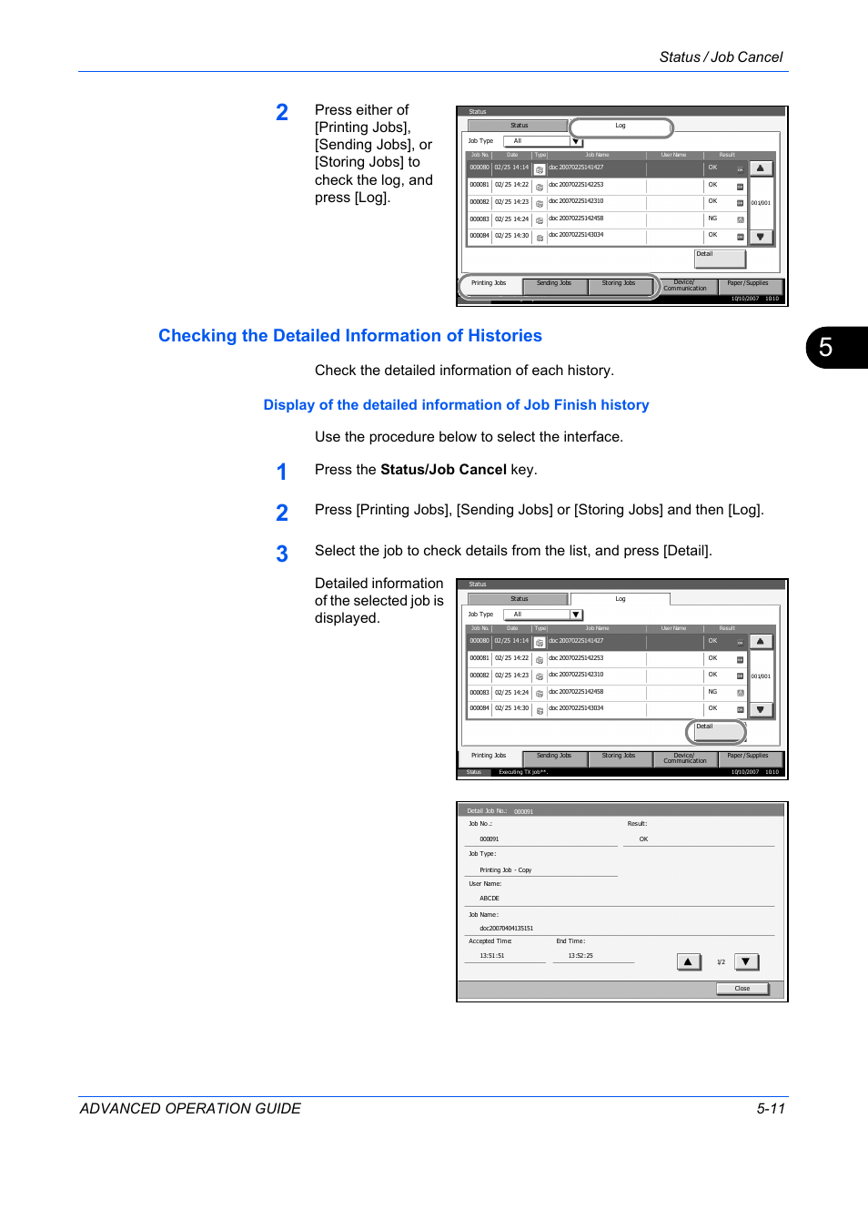 Checking the detailed information of histories, Status / job cancel advanced operation guide 5-11, Press the status/job cancel key | TA Triumph-Adler DC 2325 User Manual | Page 159 / 311