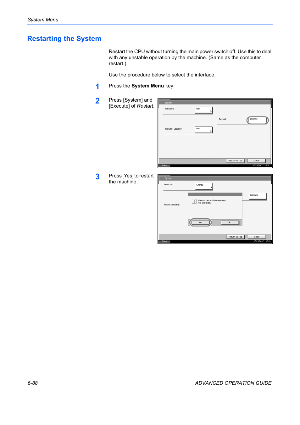 Restarting the system, Restarting the system -88, System menu 6-88 advanced operation guide | Press the system menu key, Press [system] and [execute] of restart, Press [yes] to restart the machine | TA Triumph-Adler DC 2325 User Manual | Page 256 / 311