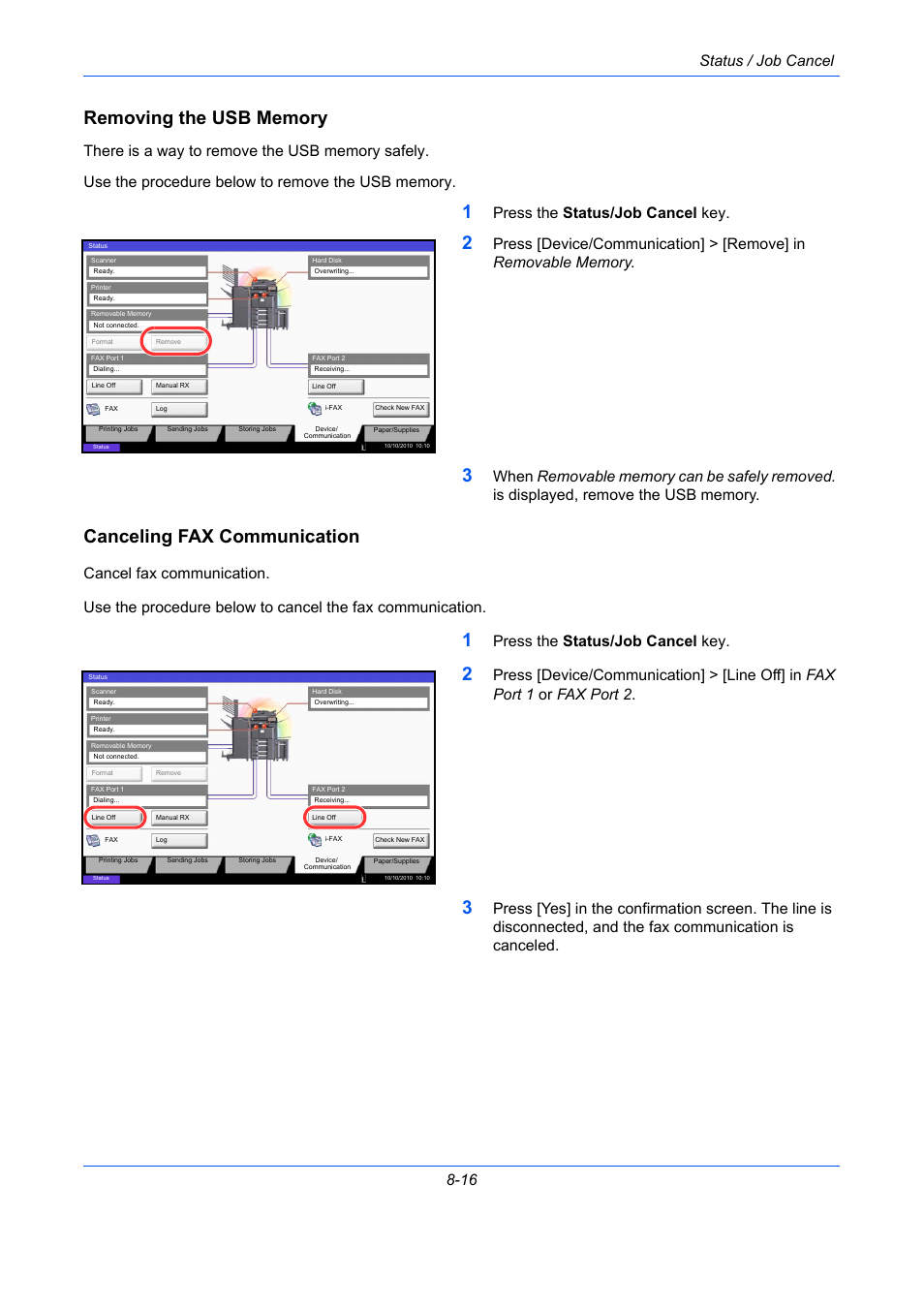 Removing the usb memory, Canceling fax communication, Status / job cancel 8-16 | Press the status/job cancel key | TA Triumph-Adler DC 2435 User Manual | Page 298 / 568