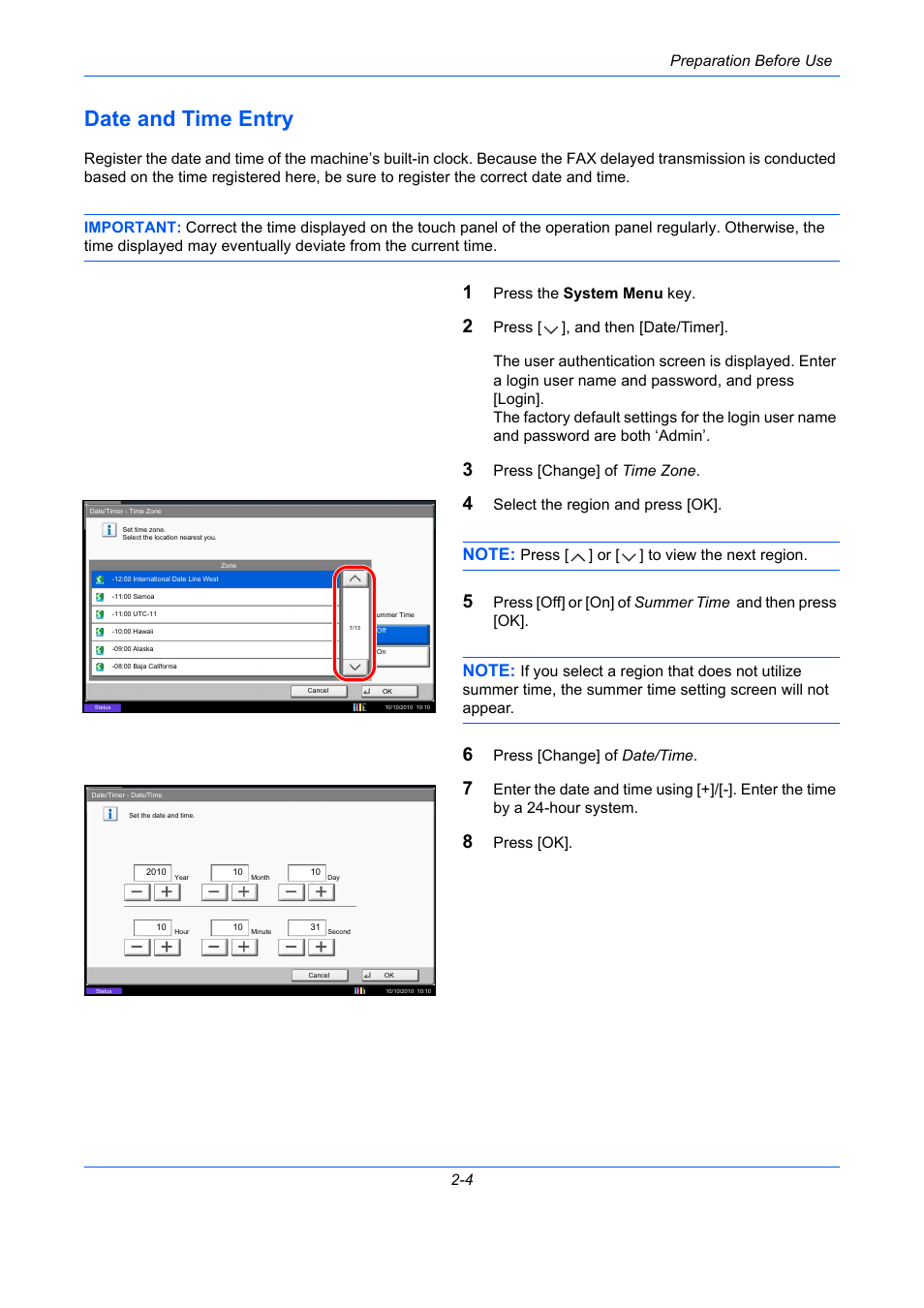 Date and time entry, Date and time entry -4, Preparation before use 2-4 | Press the system menu key, Press [change] of time zone, Select the region and press [ok, Press [ ] or [ ] to view the next region, Press [change] of date/time, Press [ok | TA Triumph-Adler DC 2435 User Manual | Page 28 / 250