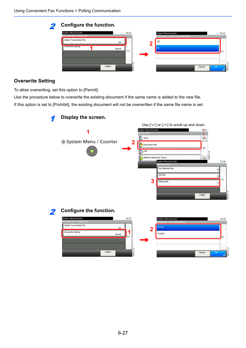 Configure the function. overwrite setting, Display the screen, Configure the function | Use [ ] or [ ] to scroll up and down | TA Triumph-Adler DC 6025 User Manual | Page 115 / 216