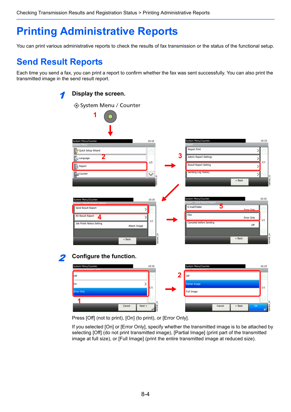 Printing administrative reports, Send result reports, Printing administrative reports -4 | Send result reports -4, Display the screen, Configure the function | TA Triumph-Adler DC 6025 User Manual | Page 152 / 216