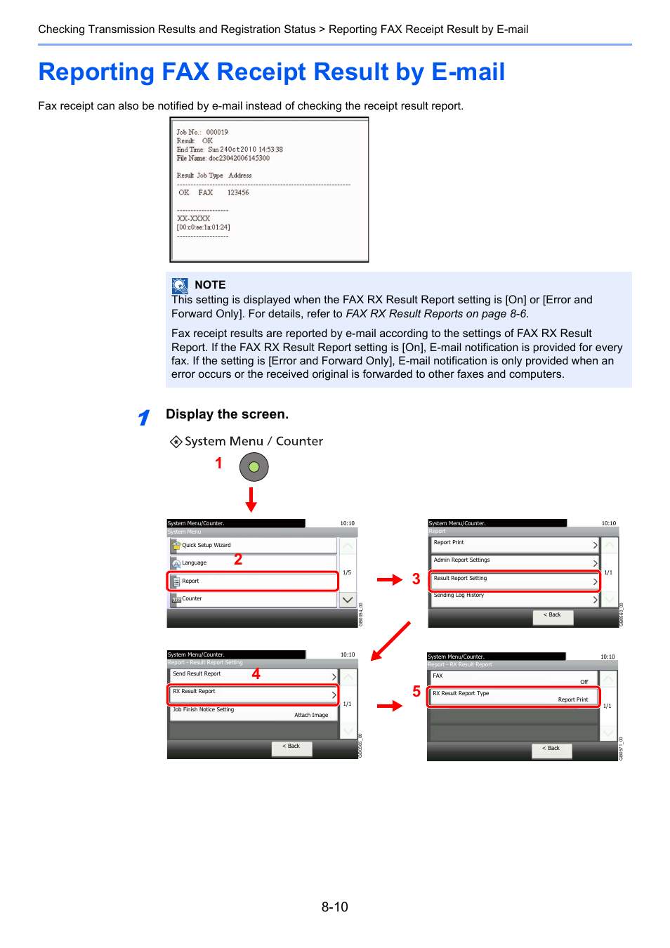 Reporting fax receipt result by e-mail, Reporting fax receipt result by e-mail -10, Display the screen | TA Triumph-Adler DC 6025 User Manual | Page 158 / 216