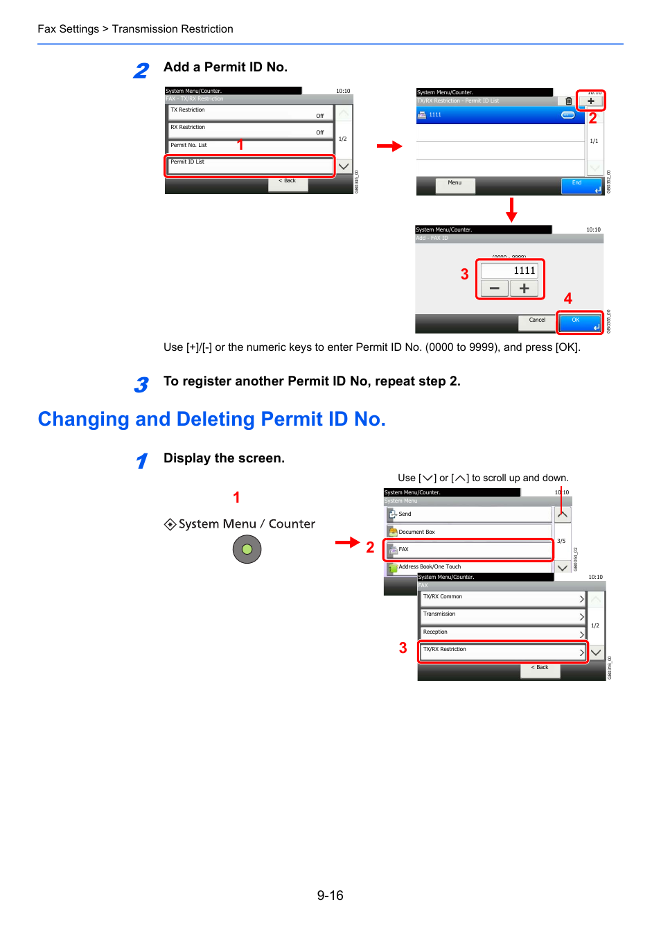 Changing and deleting permit id no, Changing and deleting permit id no -16, Add a permit id no | Display the screen, Fax settings > transmission restriction | TA Triumph-Adler DC 6025 User Manual | Page 177 / 216