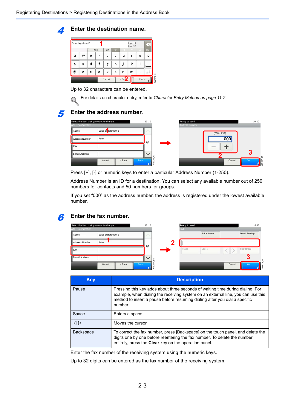 Enter the destination name, Enter the address number, Enter the fax number | Up to 32 characters can be entered | TA Triumph-Adler DC 6025 User Manual | Page 30 / 216