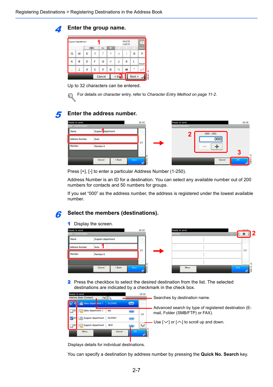 Enter the group name, Enter the address number, Select the members (destinations) | Up to 32 characters can be entered | TA Triumph-Adler DC 6025 User Manual | Page 34 / 216