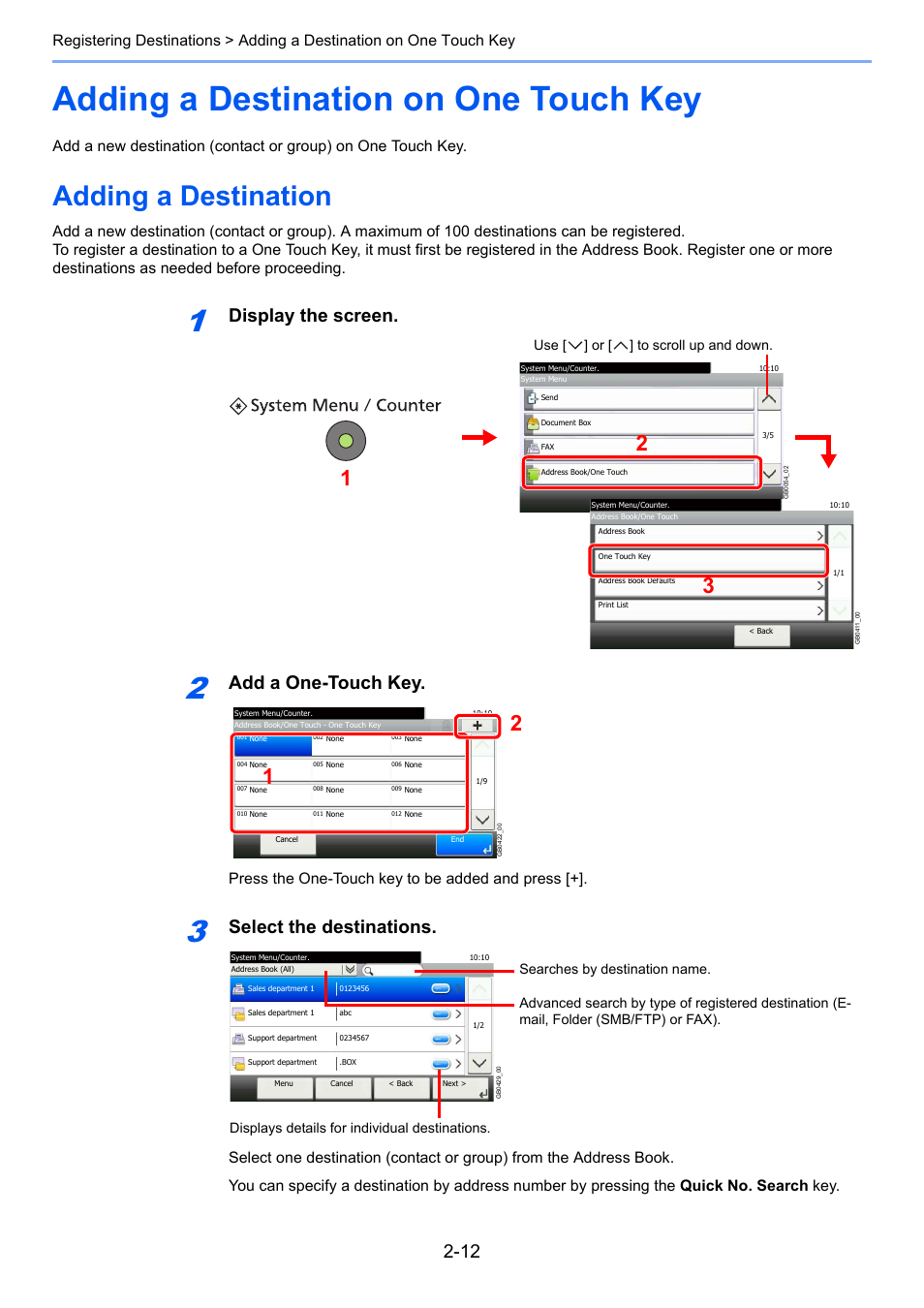 Adding a destination on one touch key, Adding a destination, Adding a destination on one touch key -12 | Adding a destination -12, Display the screen, Add a one-touch key, Select the destinations, Press the one-touch key to be added and press | TA Triumph-Adler DC 6025 User Manual | Page 39 / 216