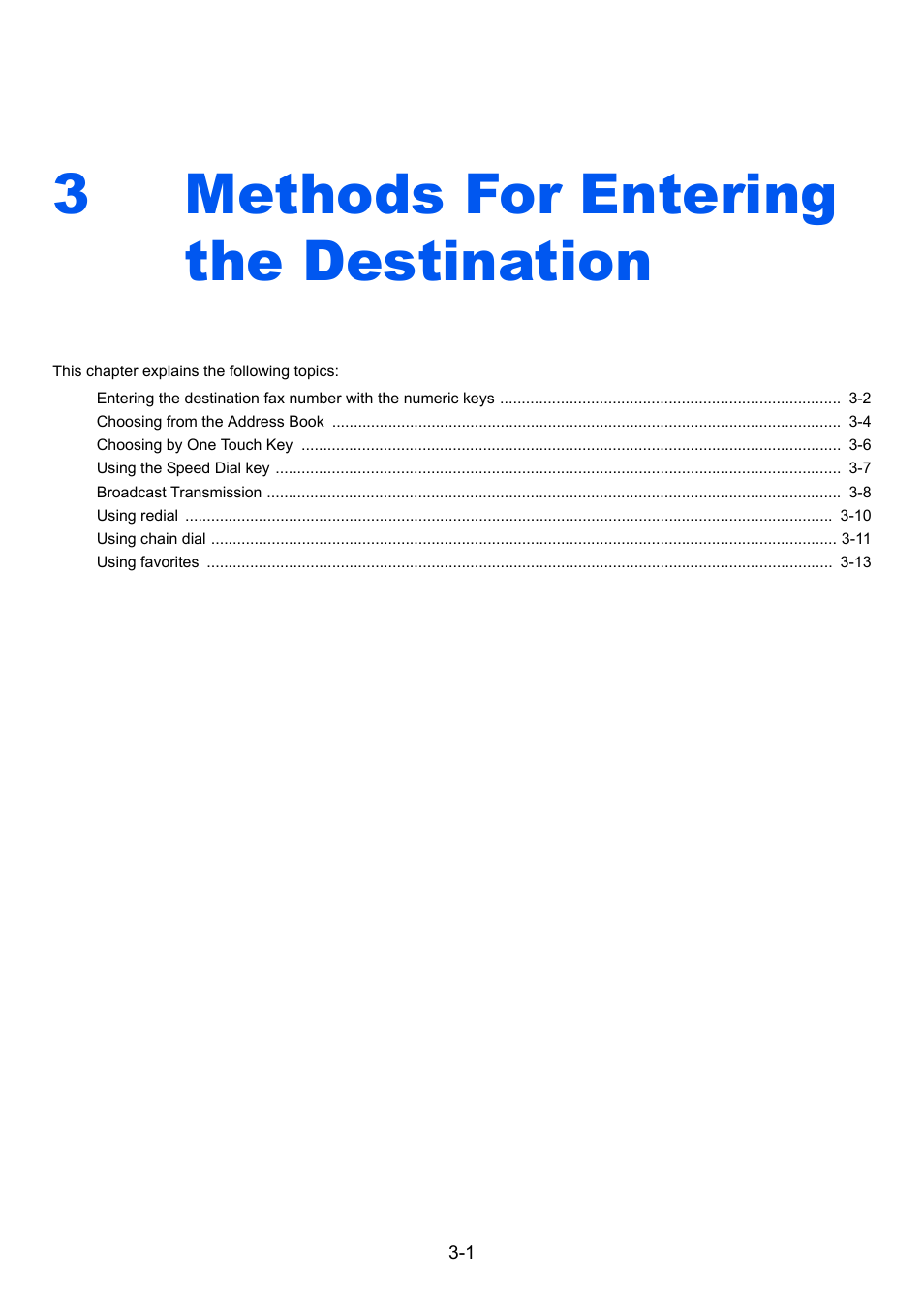 3 methods for entering the destination, Methods for entering the destination -1, 3methods for entering the destination | TA Triumph-Adler DC 6025 User Manual | Page 42 / 216
